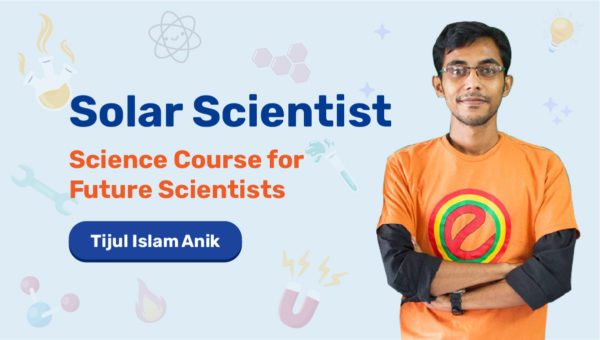Kids Time - Solar Scientist Kids Time Course